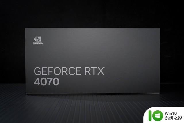 NVIDIA RTX 4070显卡首测 年轻人的第一张40系显卡