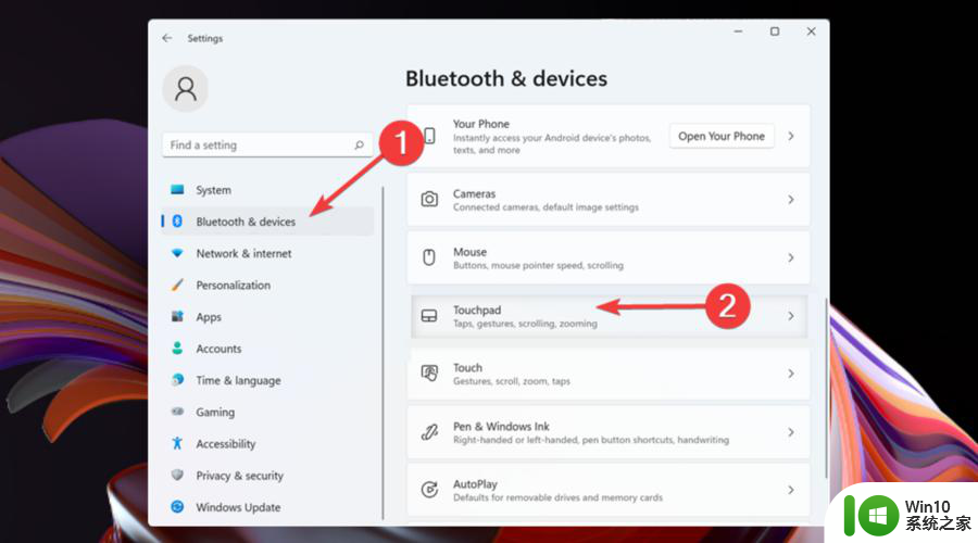 win11触控板手势如何操作 win11触控板手势设置步骤详解