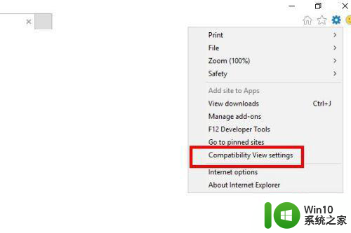 win10开启IE兼容模式的详细步骤 win10如何在IE兼容模式下打开网页